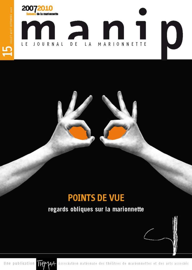 « Castelets rêvés : les théâtres d’ombres et de marionnettes de Paul Claudel » (2- Théâtres d&rsquo;ombre) in Manip’, le journal de la marionnette