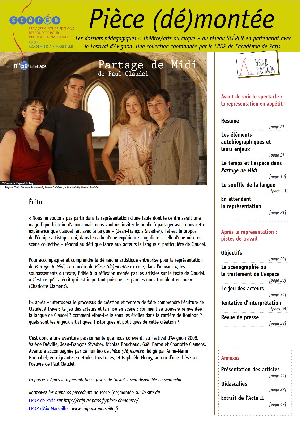 Partage de Midi de Paul Claudel au Festival d’Avignon 2008